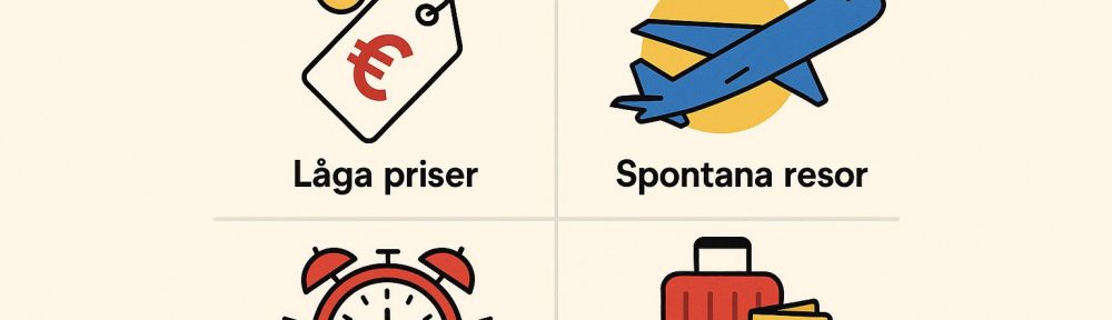 Fördelarna med att resa med lågprisbolag i sista minuten