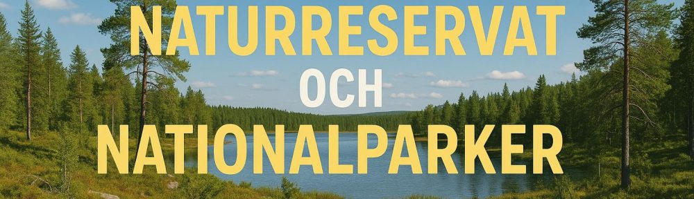Sista minuten-resor till naturreservat och nationalparker